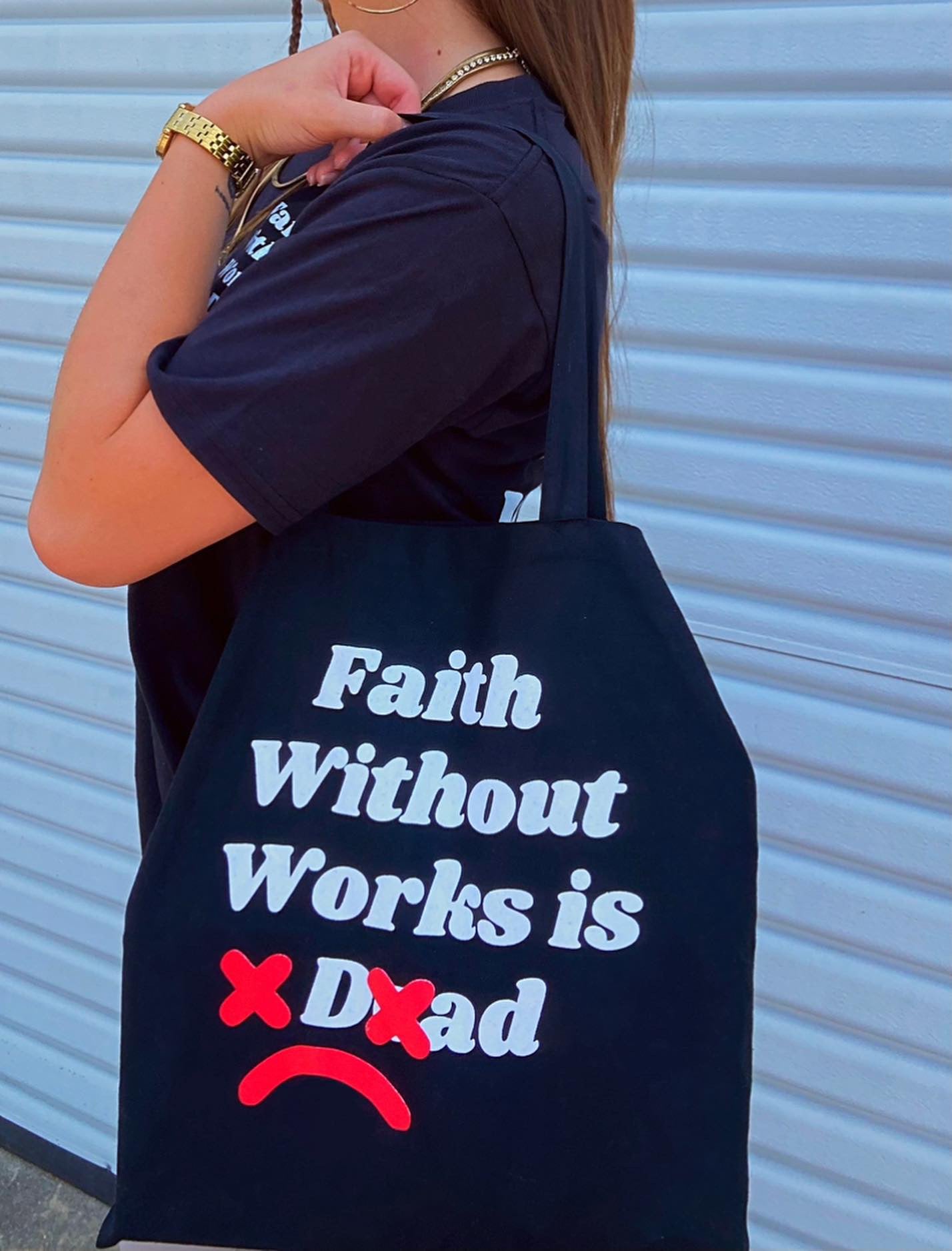 Faith without works is Dead ”Tote Bag”